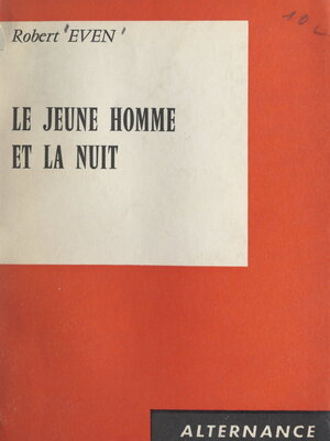 cover image of Le jeune homme et la nuit